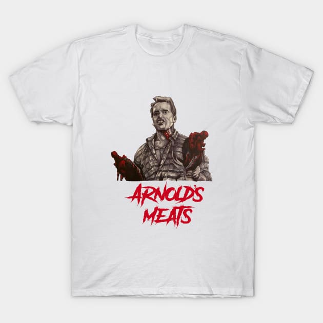 Arnold’s Meats T-Shirt by ryancduboisart